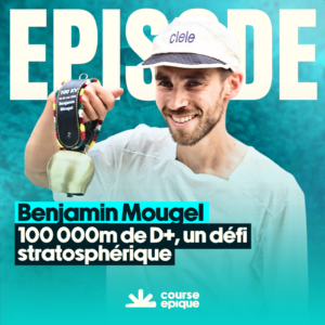 Visuel épisode Benjamin Mougel